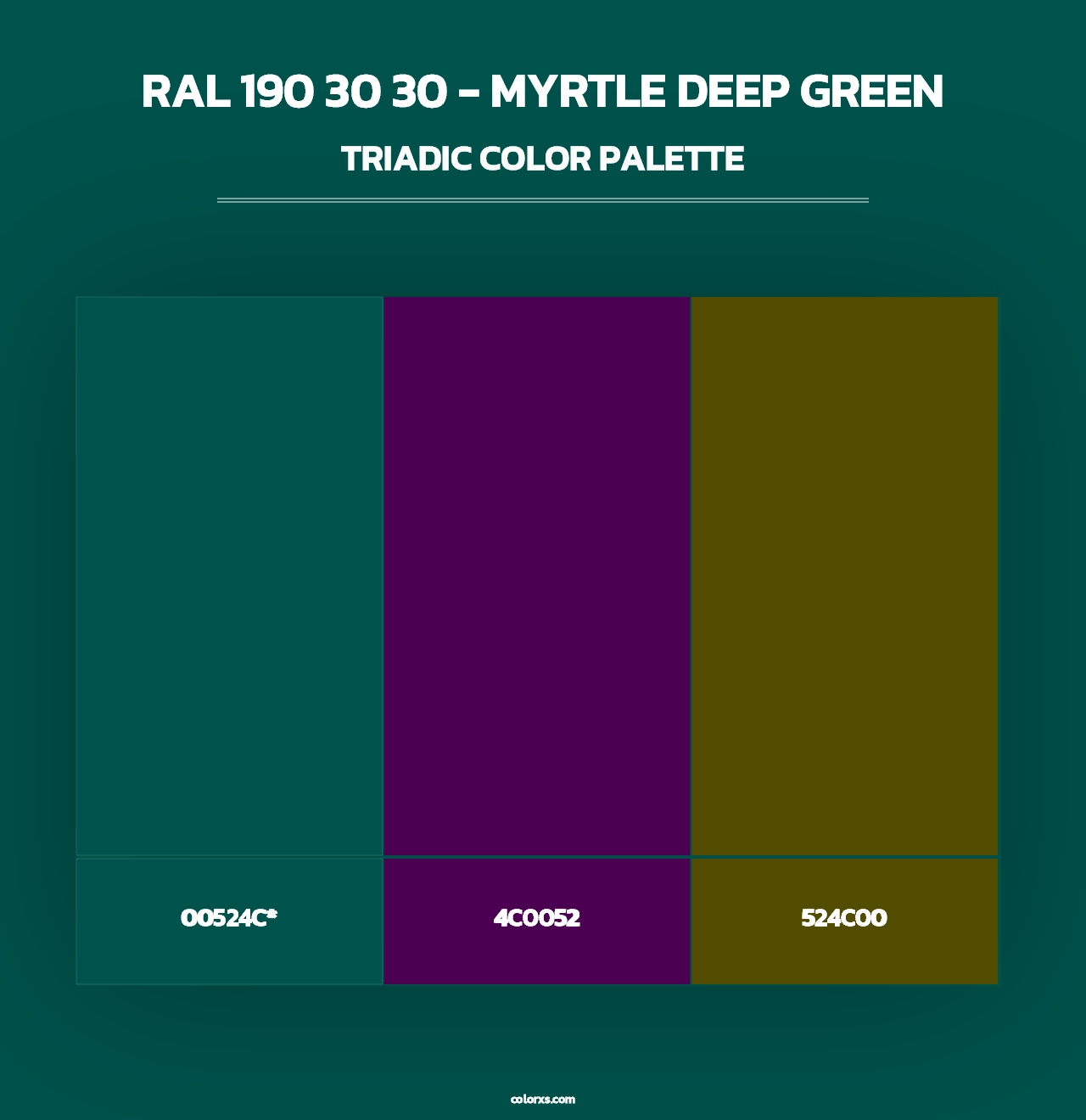 RAL 190 30 30 - Myrtle Deep Green - Triadic Color Palette