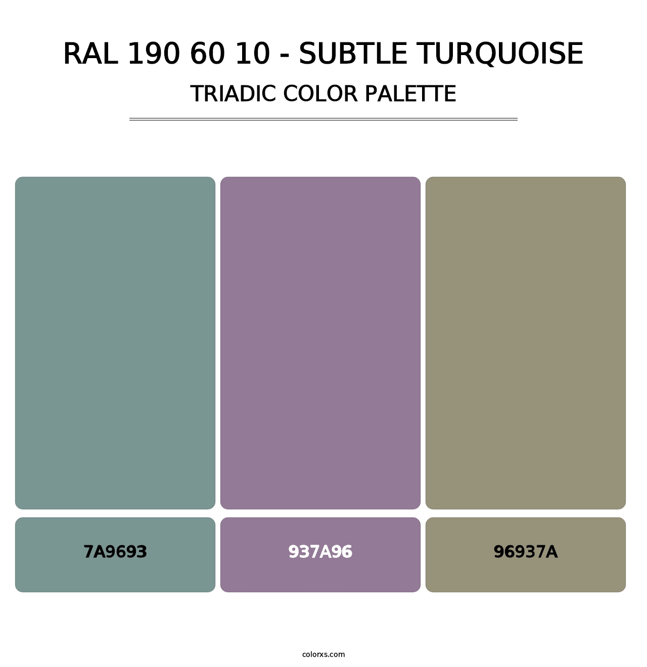 RAL 190 60 10 - Subtle Turquoise - Triadic Color Palette