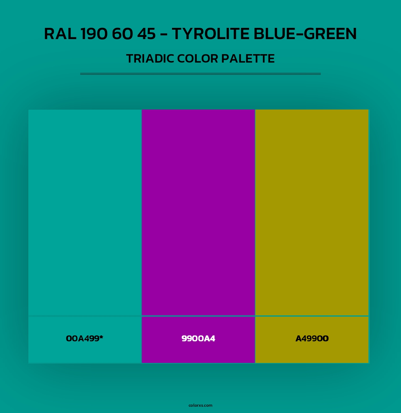 RAL 190 60 45 - Tyrolite Blue-Green - Triadic Color Palette