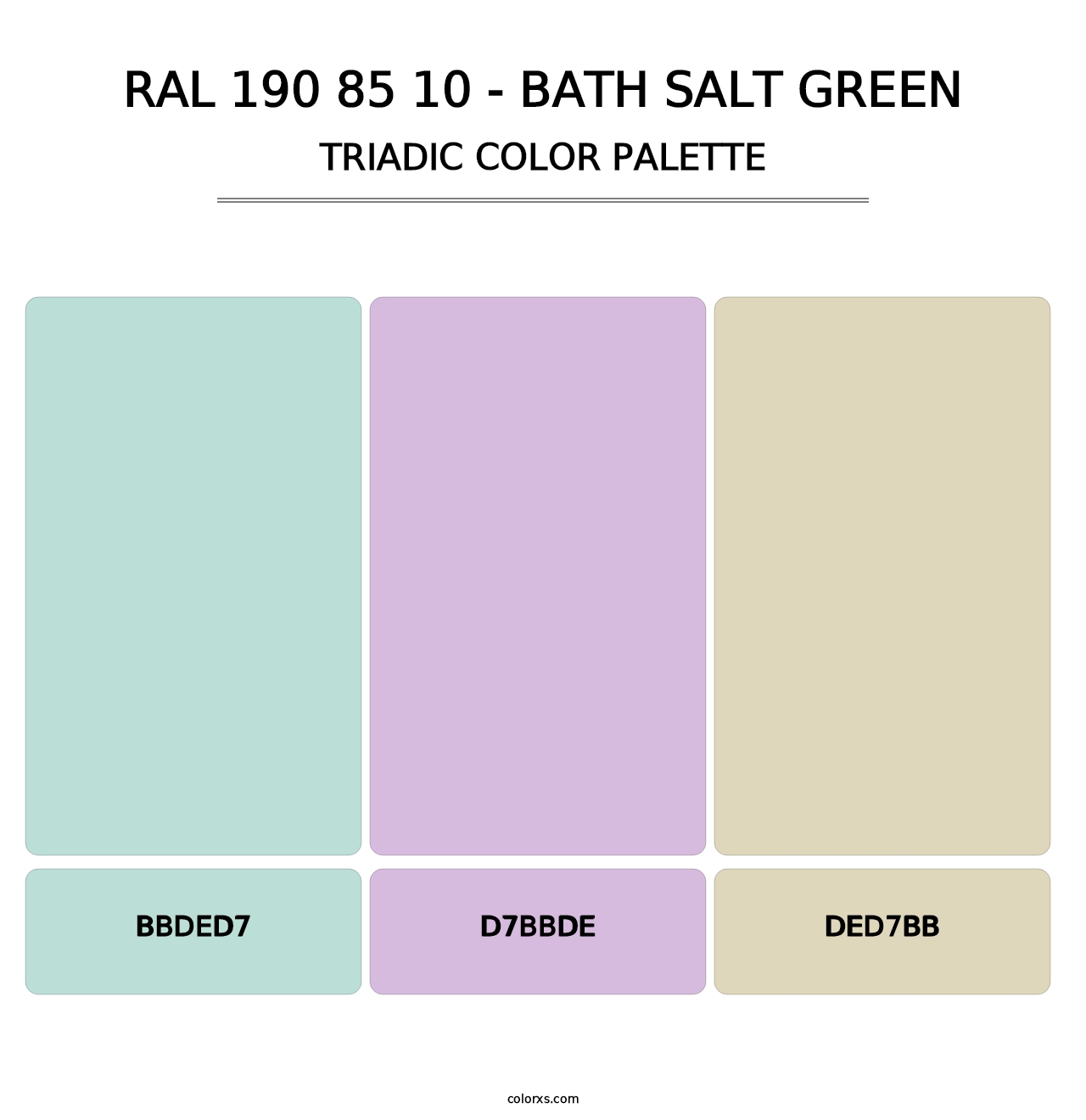 RAL 190 85 10 - Bath Salt Green - Triadic Color Palette