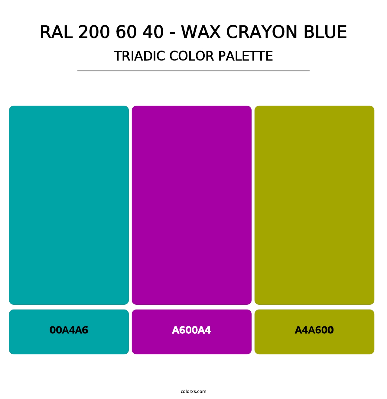 RAL 200 60 40 - Wax Crayon Blue - Triadic Color Palette