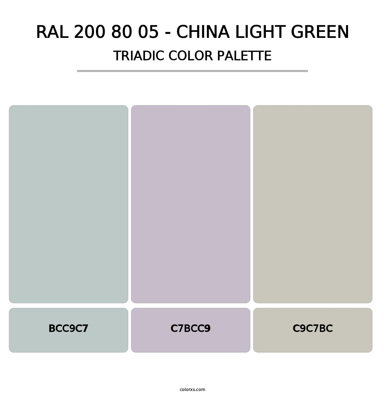 RAL 200 80 05 - China Light Green - Triadic Color Palette