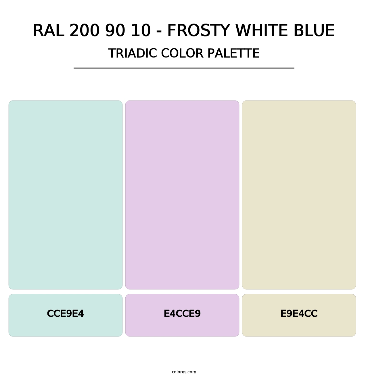 RAL 200 90 10 - Frosty White Blue - Triadic Color Palette