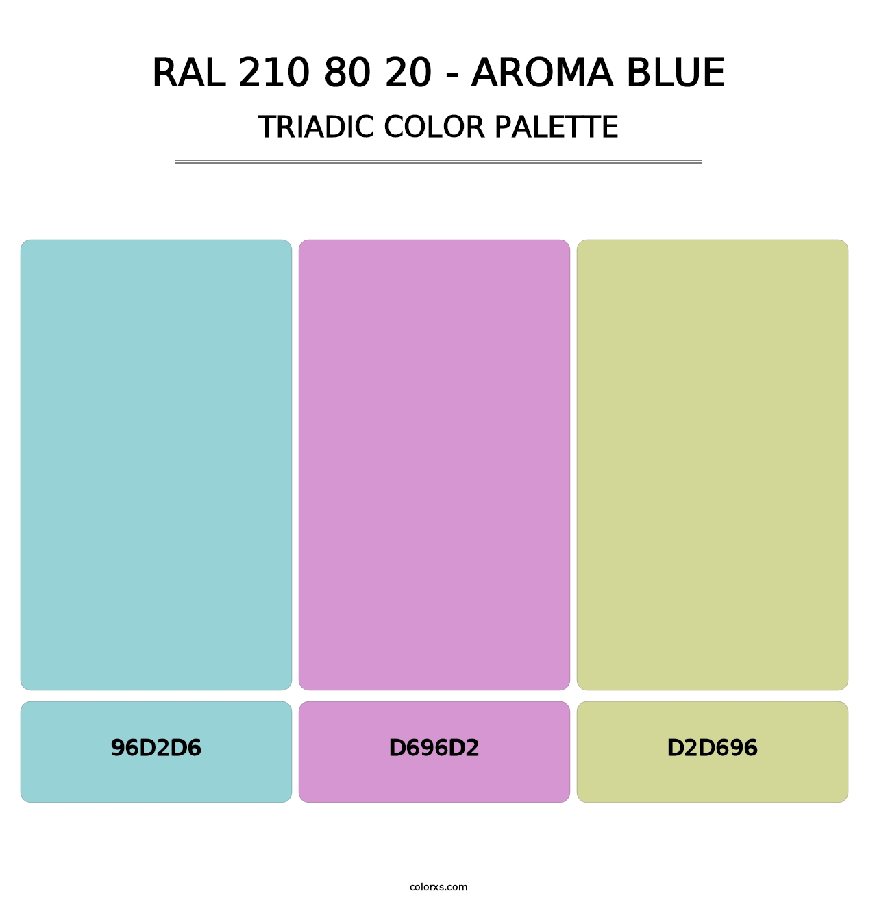 RAL 210 80 20 - Aroma Blue - Triadic Color Palette