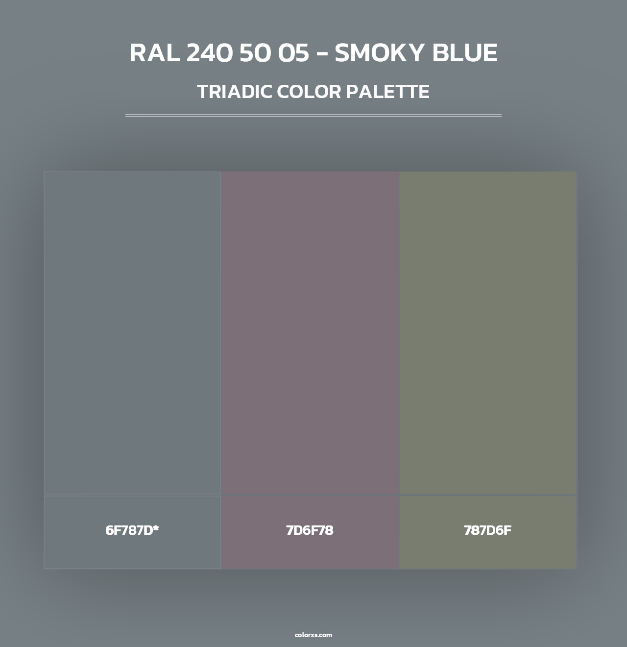 RAL 240 50 05 - Smoky Blue - Triadic Color Palette