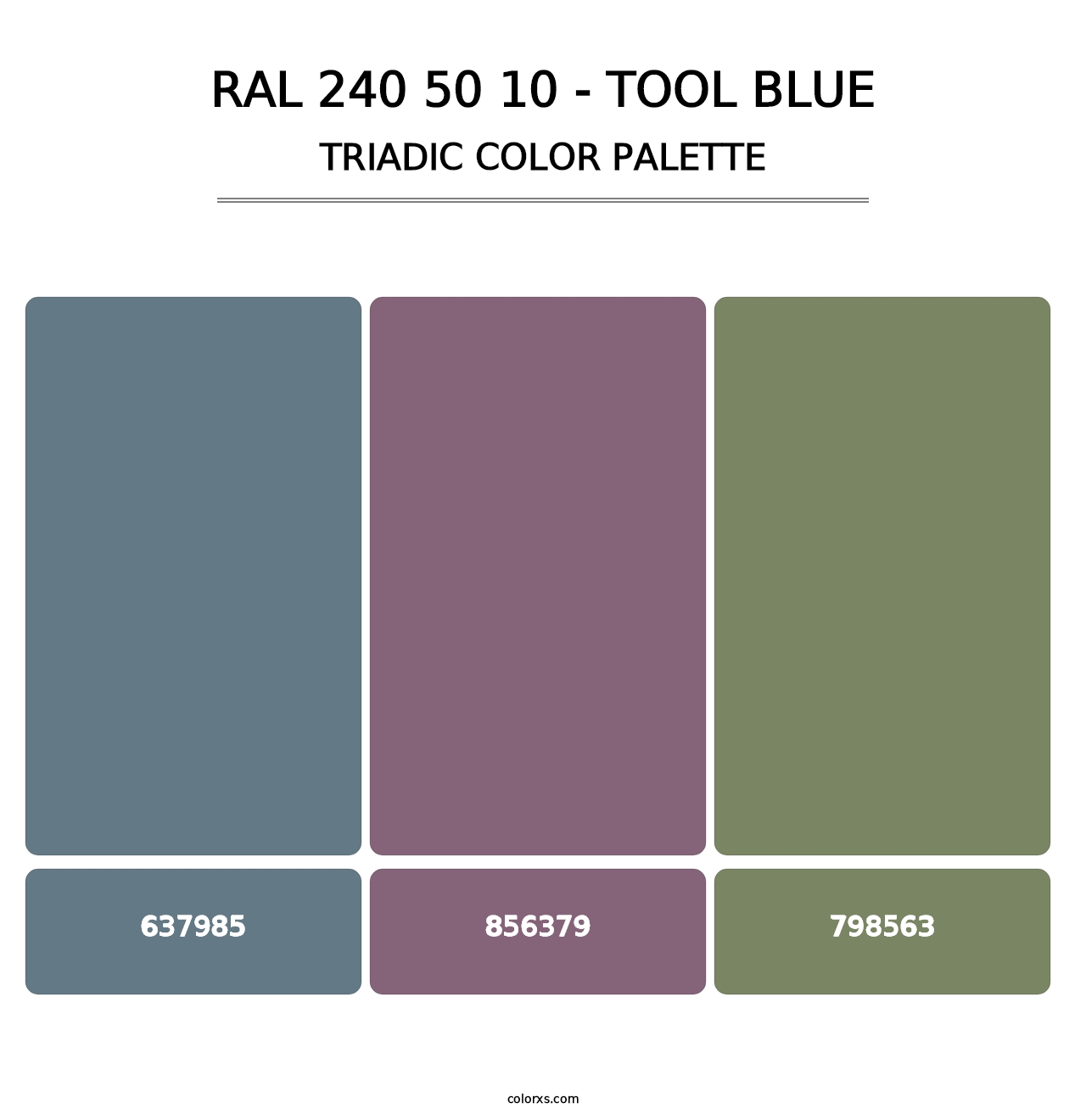 RAL 240 50 10 - Tool Blue - Triadic Color Palette