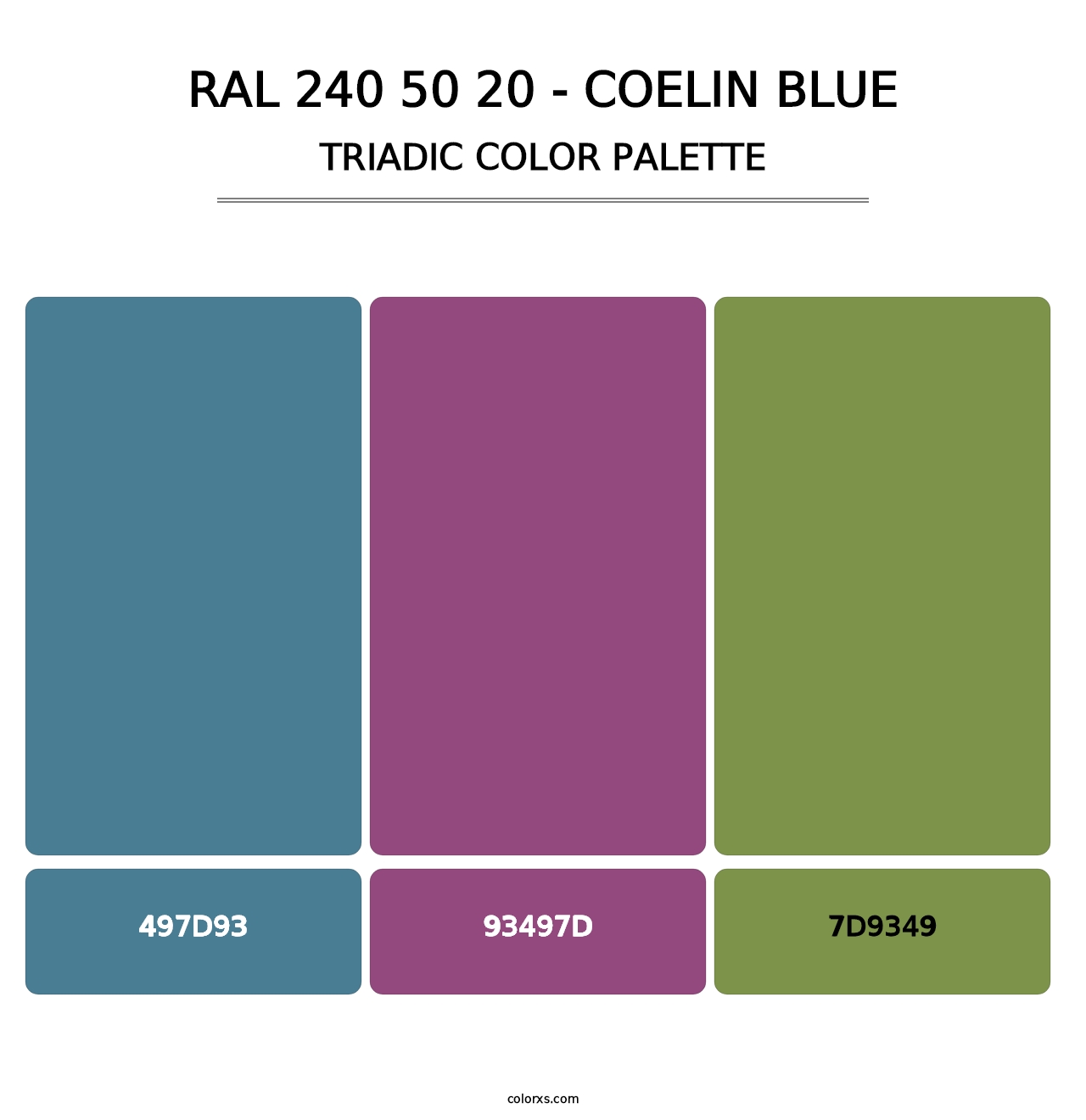 RAL 240 50 20 - Coelin Blue - Triadic Color Palette