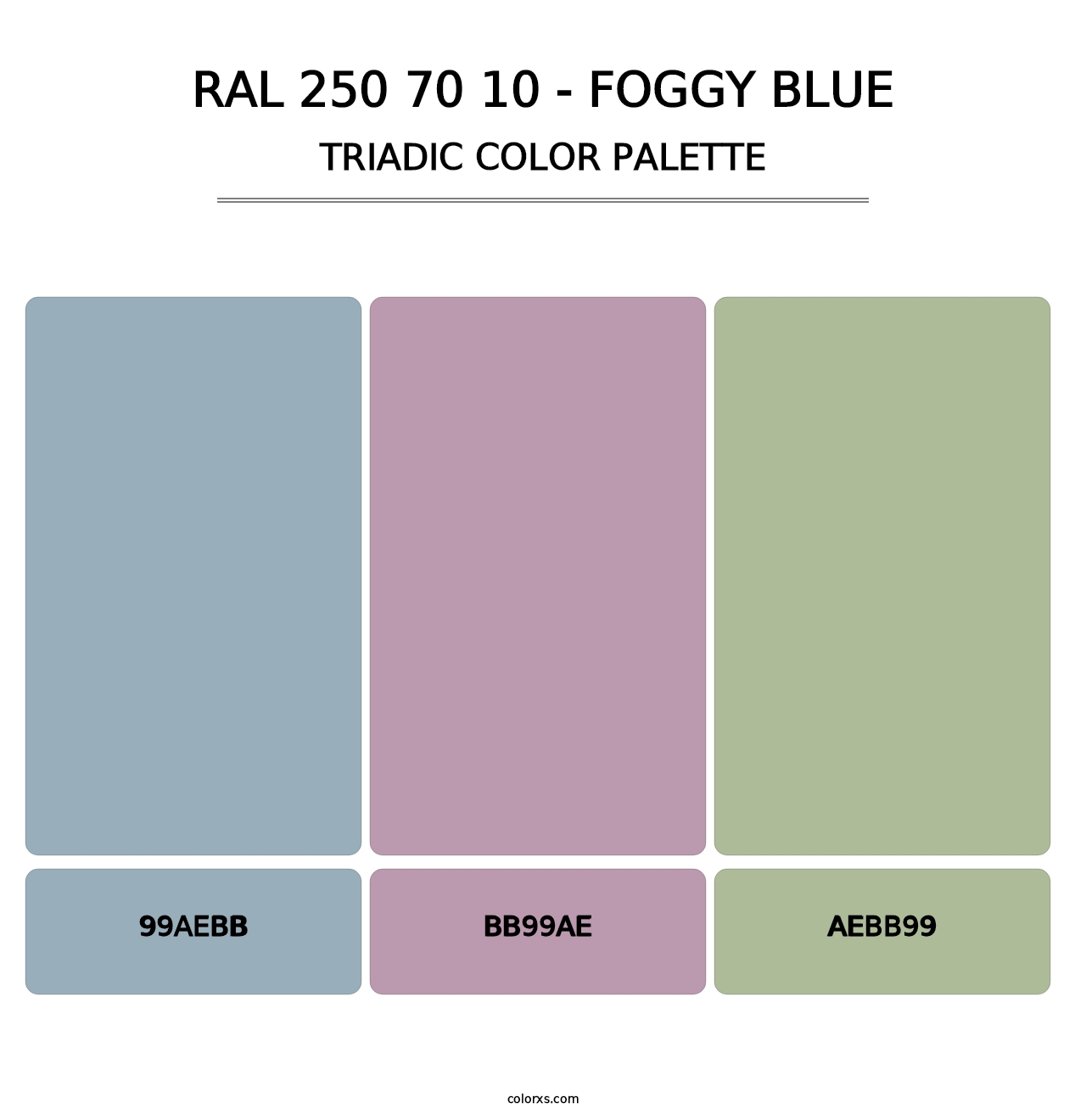 RAL 250 70 10 - Foggy Blue - Triadic Color Palette