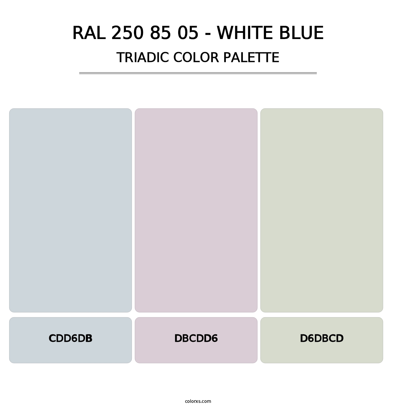 RAL 250 85 05 - White Blue - Triadic Color Palette