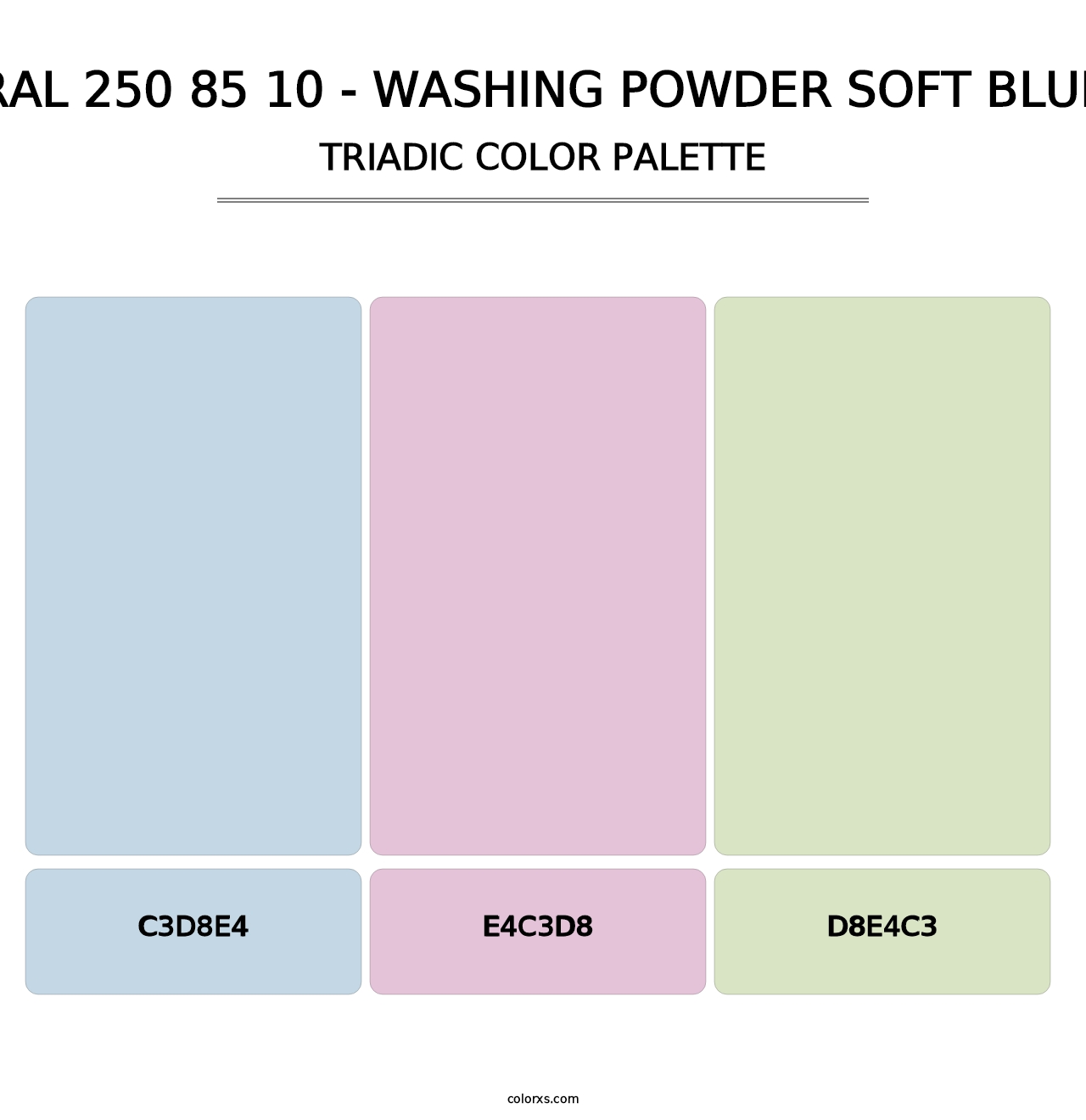 RAL 250 85 10 - Washing Powder Soft Blue - Triadic Color Palette