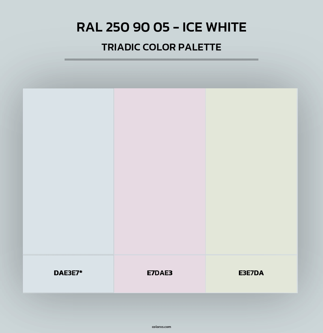 RAL 250 90 05 - Ice White - Triadic Color Palette