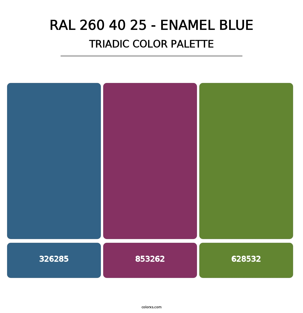 RAL 260 40 25 - Enamel Blue - Triadic Color Palette