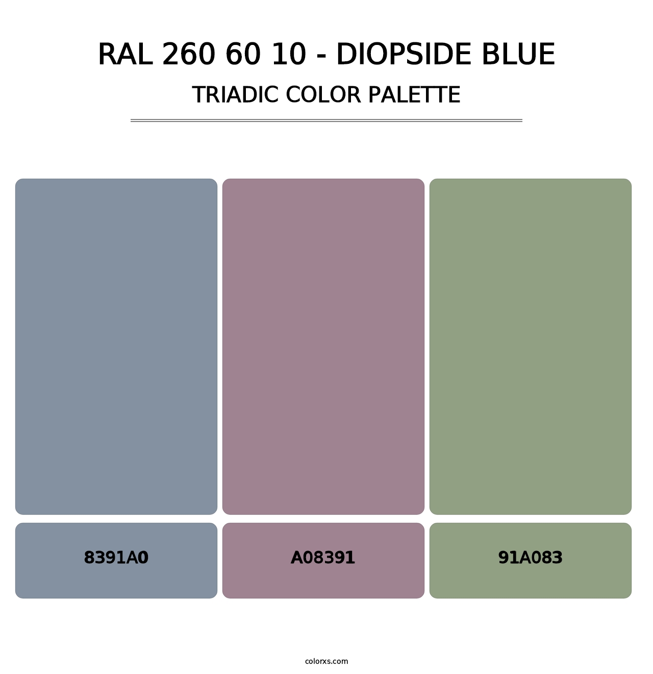 RAL 260 60 10 - Diopside Blue - Triadic Color Palette