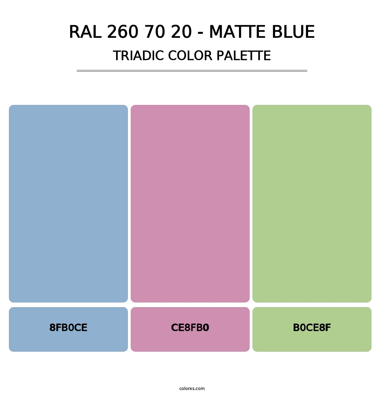 RAL 260 70 20 - Matte Blue - Triadic Color Palette