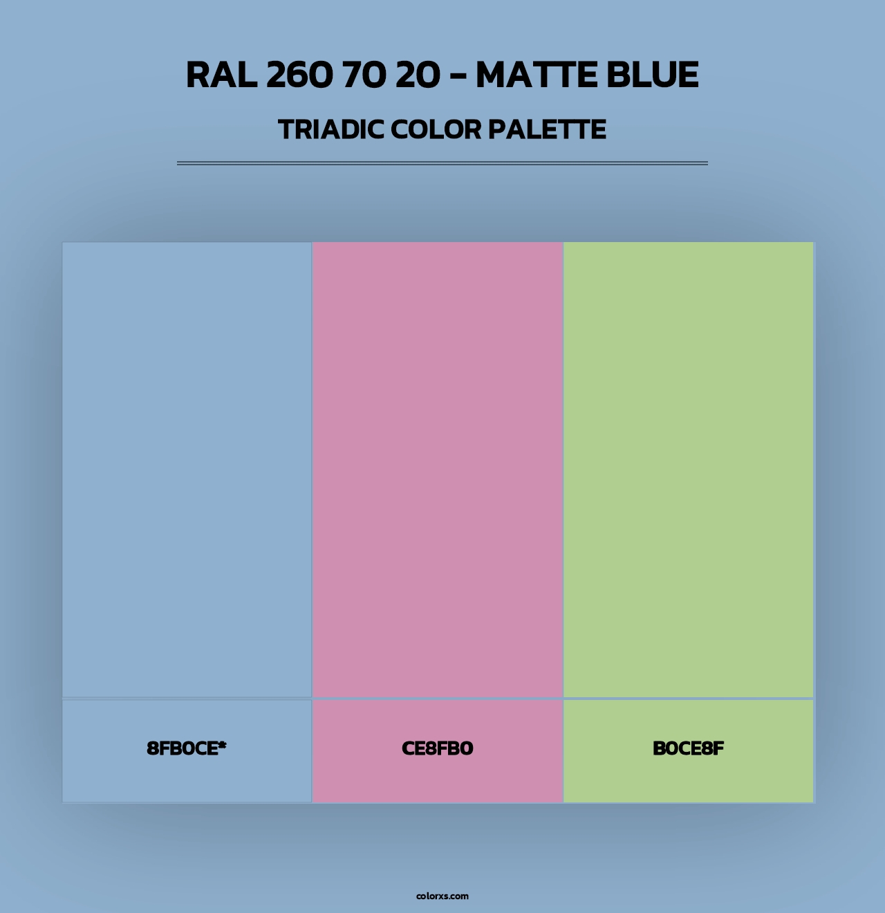 RAL 260 70 20 - Matte Blue - Triadic Color Palette