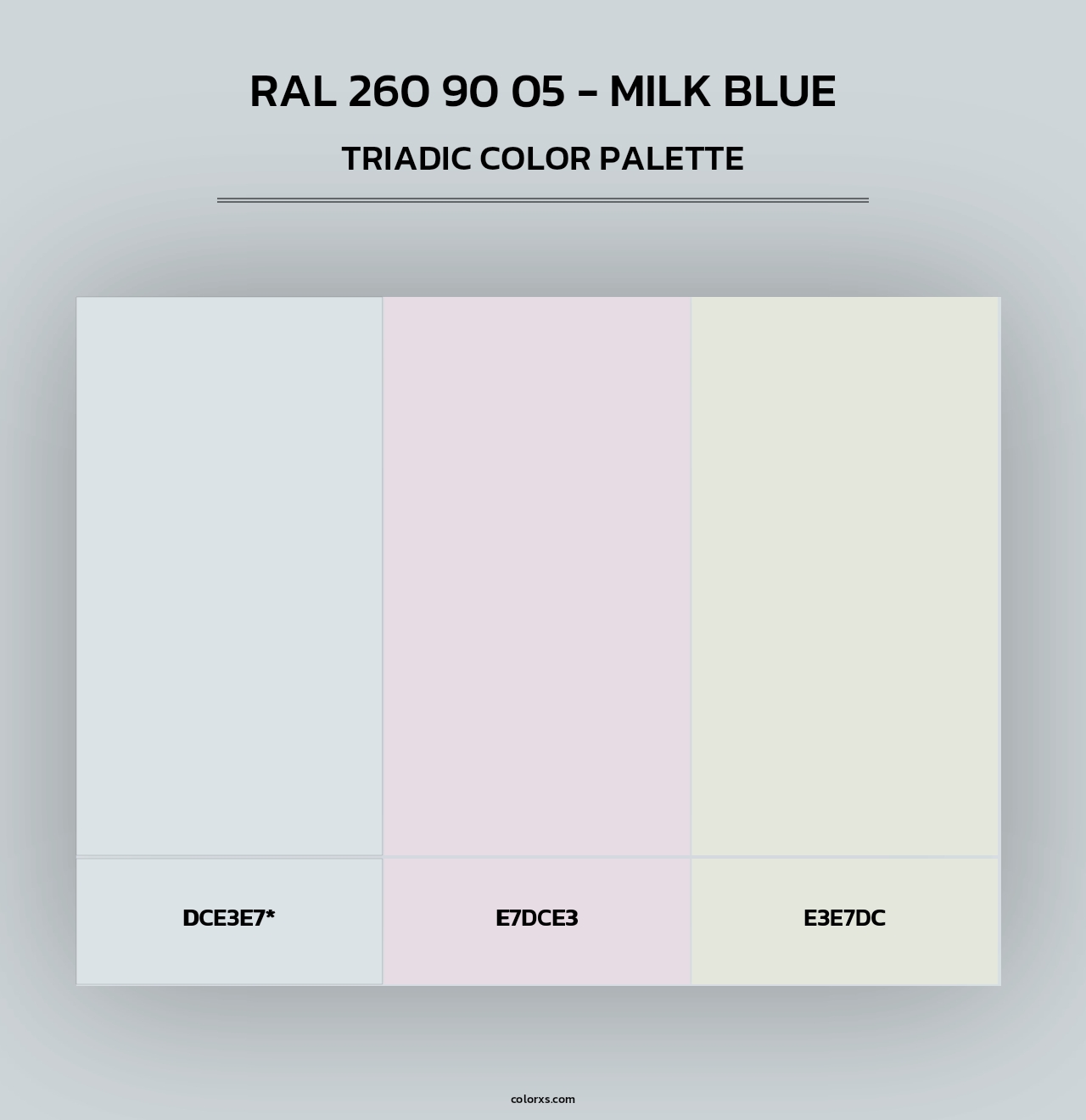 RAL 260 90 05 - Milk Blue - Triadic Color Palette