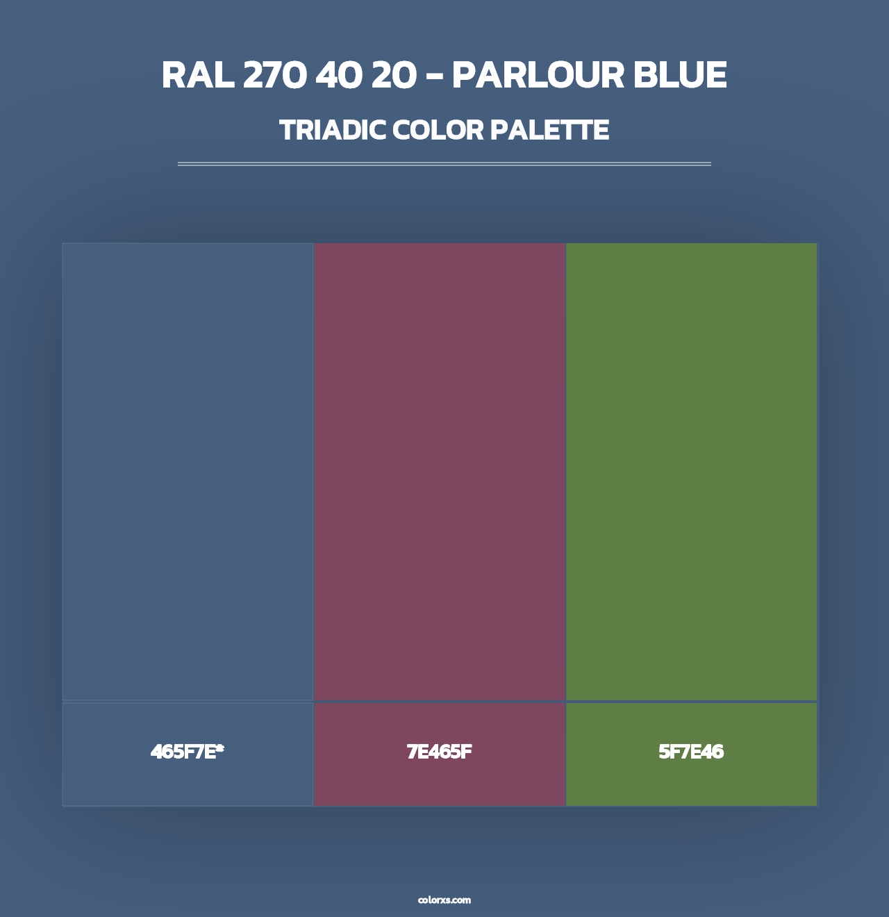 RAL 270 40 20 - Parlour Blue - Triadic Color Palette
