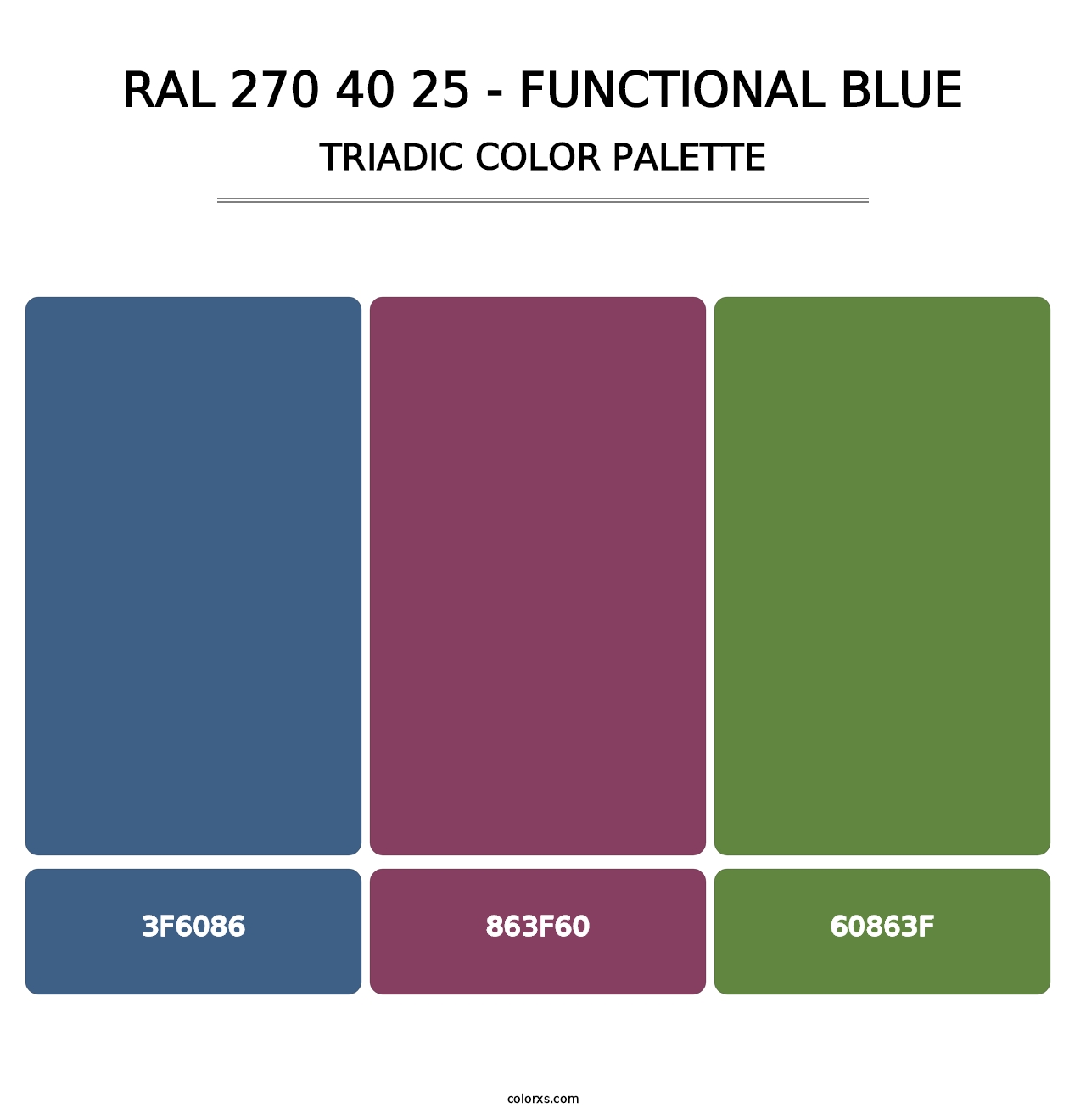 RAL 270 40 25 - Functional Blue - Triadic Color Palette