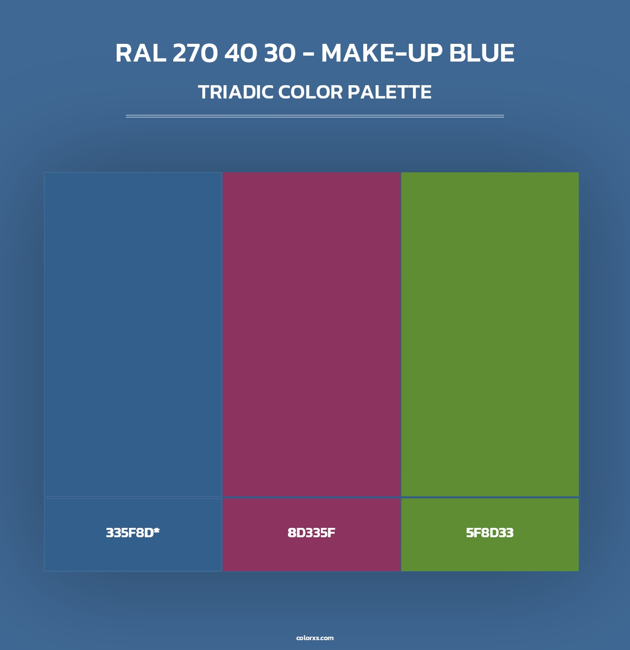 RAL 270 40 30 - Make-Up Blue - Triadic Color Palette