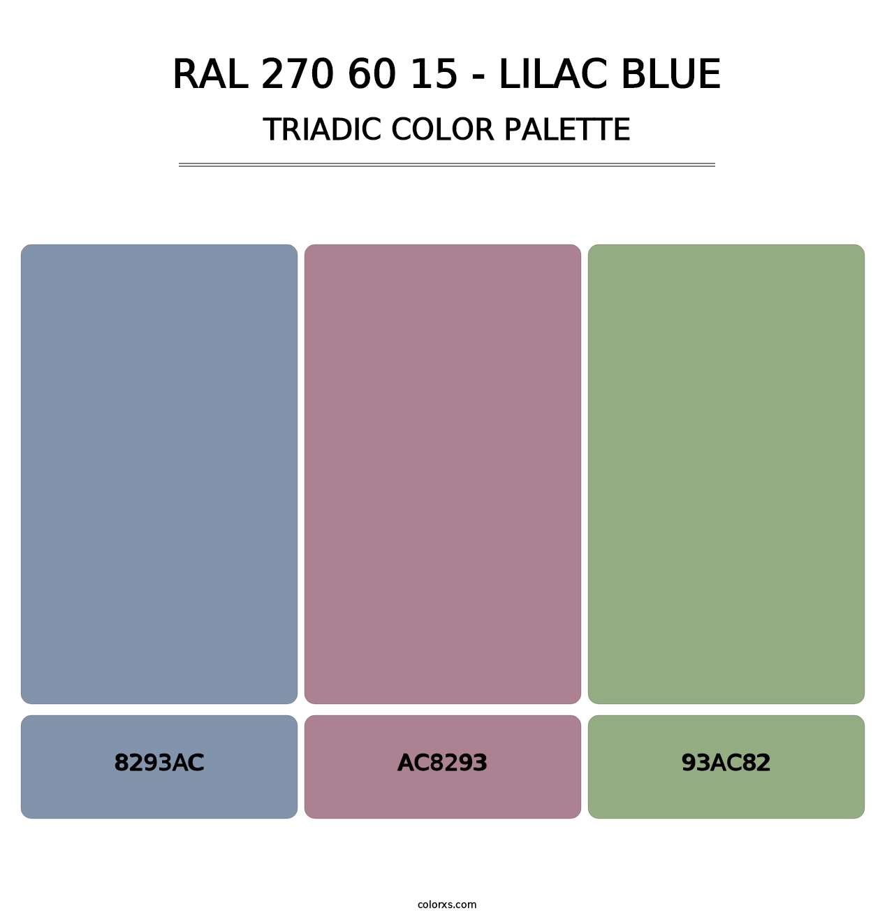 RAL 270 60 15 - Lilac Blue - Triadic Color Palette