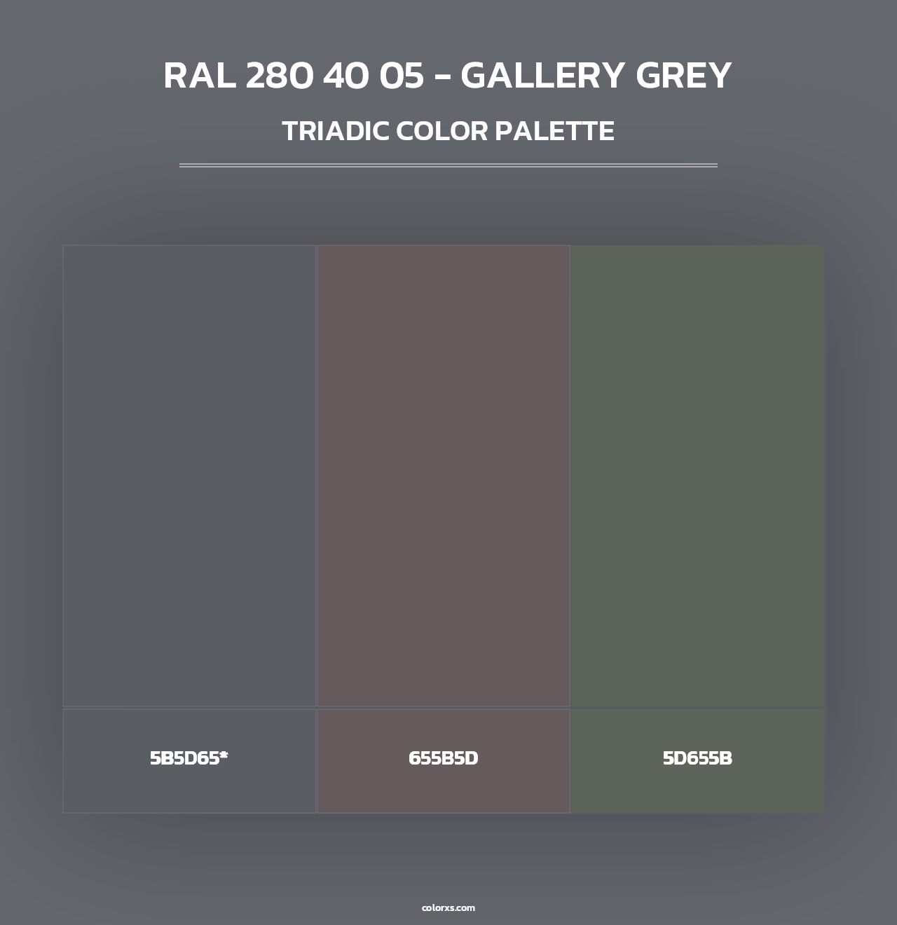 RAL 280 40 05 - Gallery Grey - Triadic Color Palette