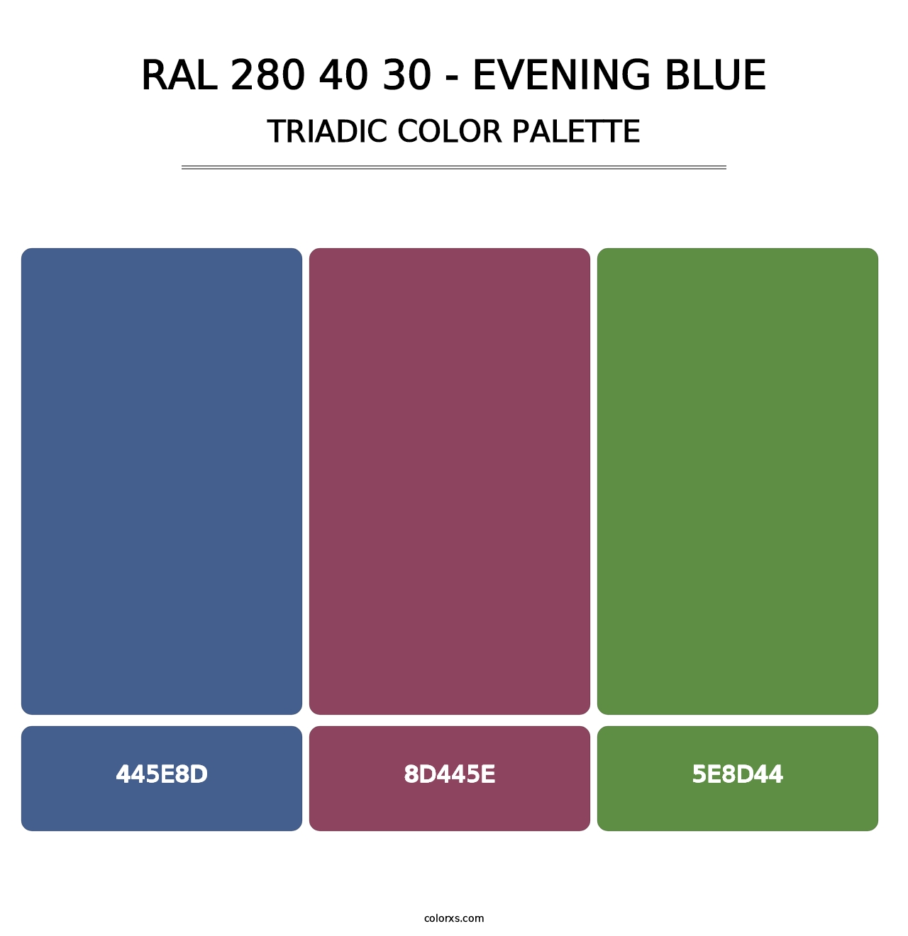 RAL 280 40 30 - Evening Blue - Triadic Color Palette
