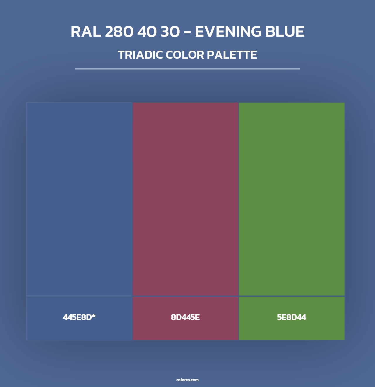 RAL 280 40 30 - Evening Blue - Triadic Color Palette