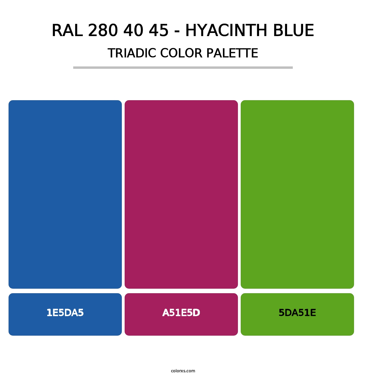RAL 280 40 45 - Hyacinth Blue - Triadic Color Palette