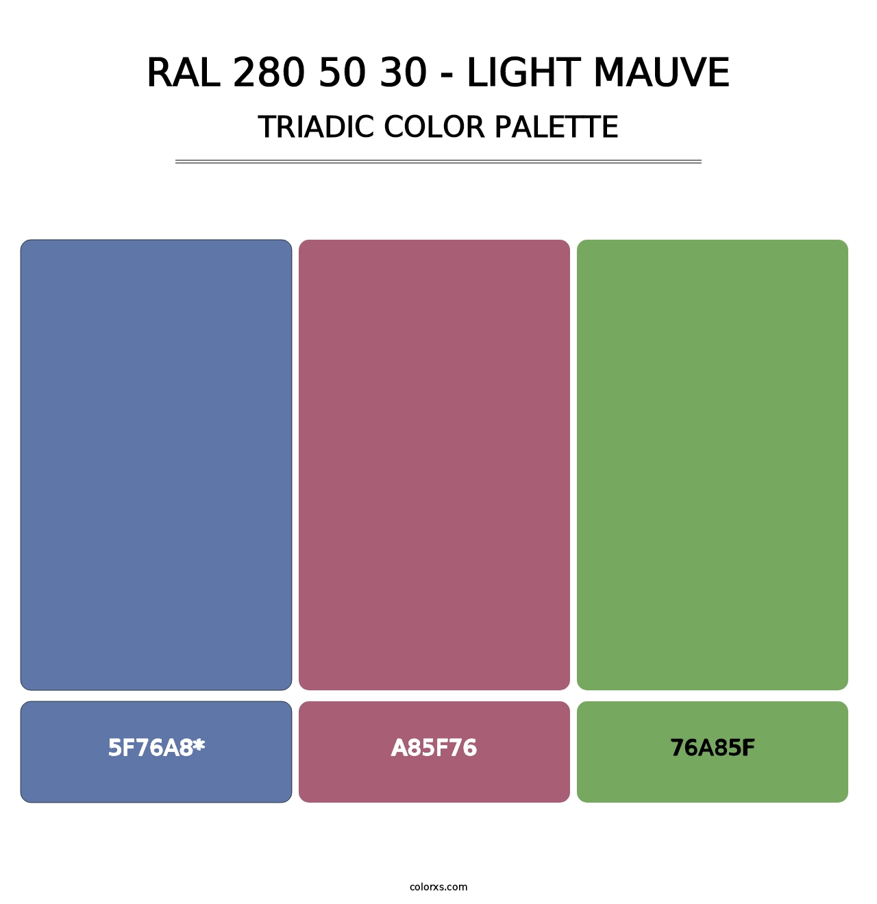 RAL 280 50 30 - Light Mauve - Triadic Color Palette