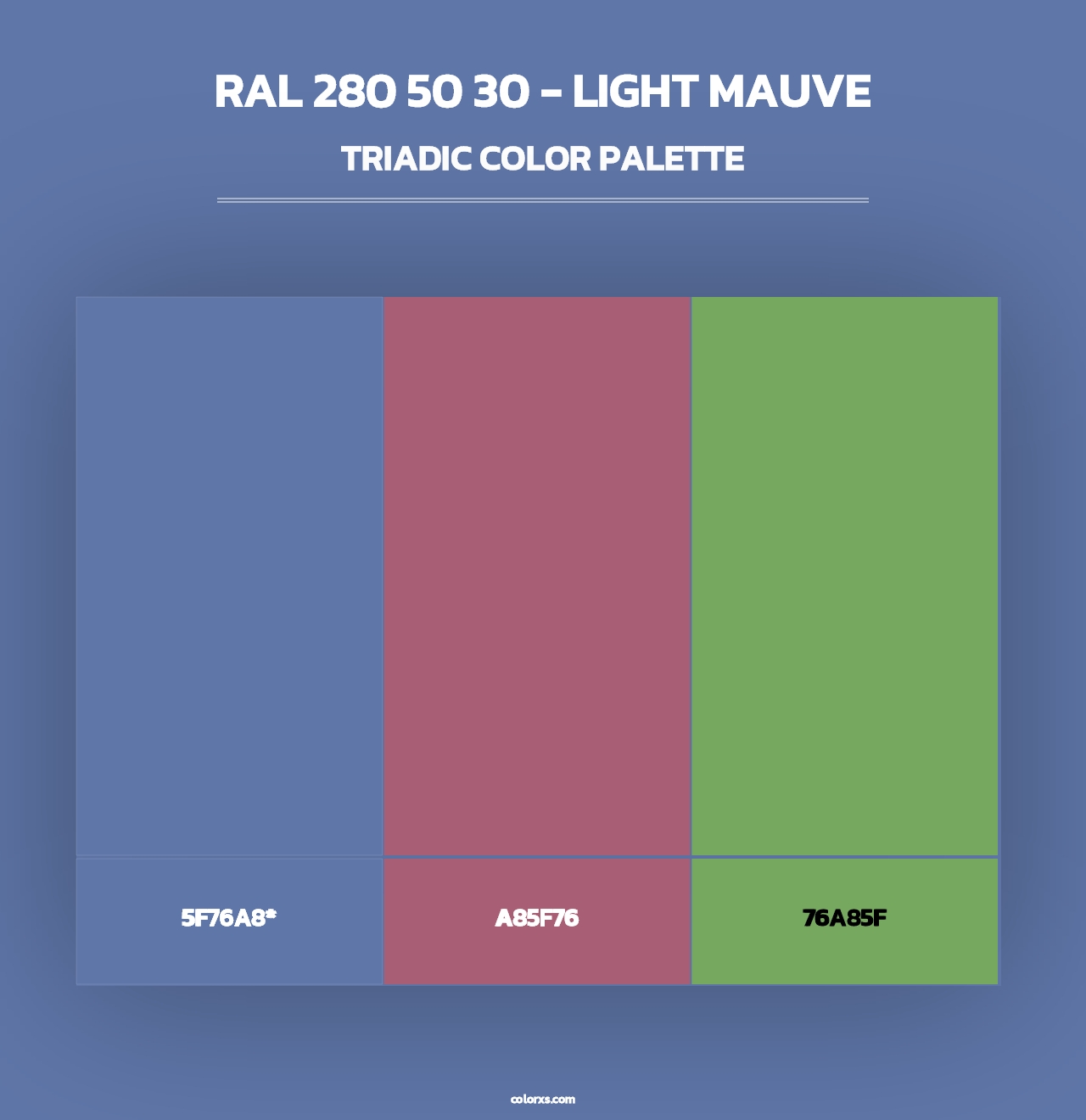 RAL 280 50 30 - Light Mauve - Triadic Color Palette