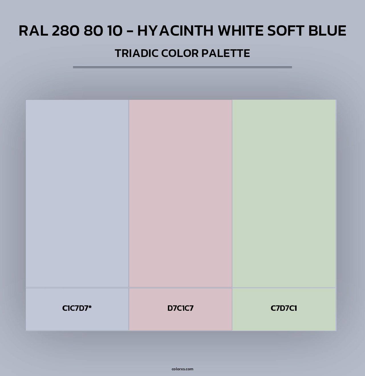 RAL 280 80 10 - Hyacinth White Soft Blue - Triadic Color Palette