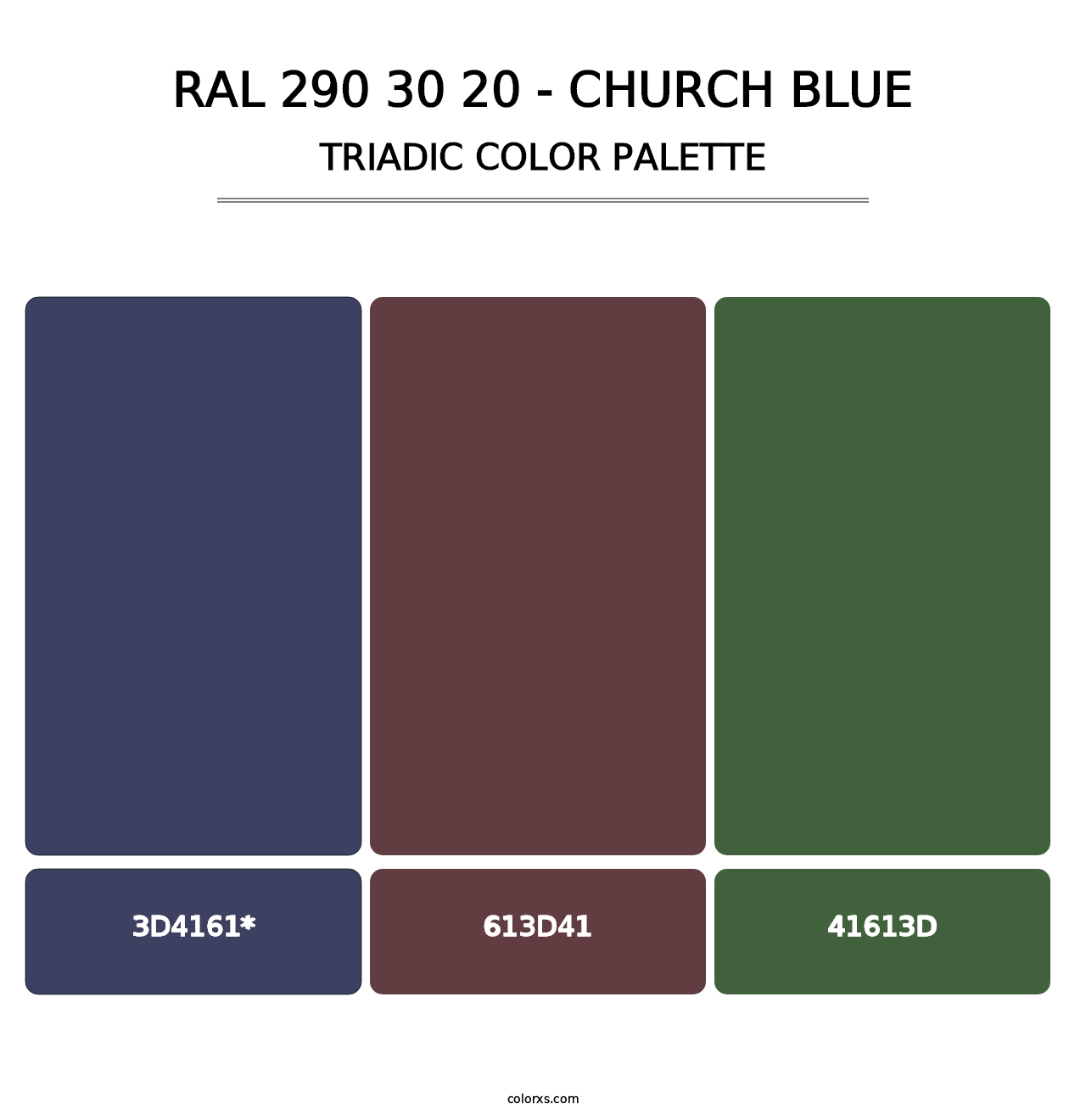 RAL 290 30 20 - Church Blue - Triadic Color Palette