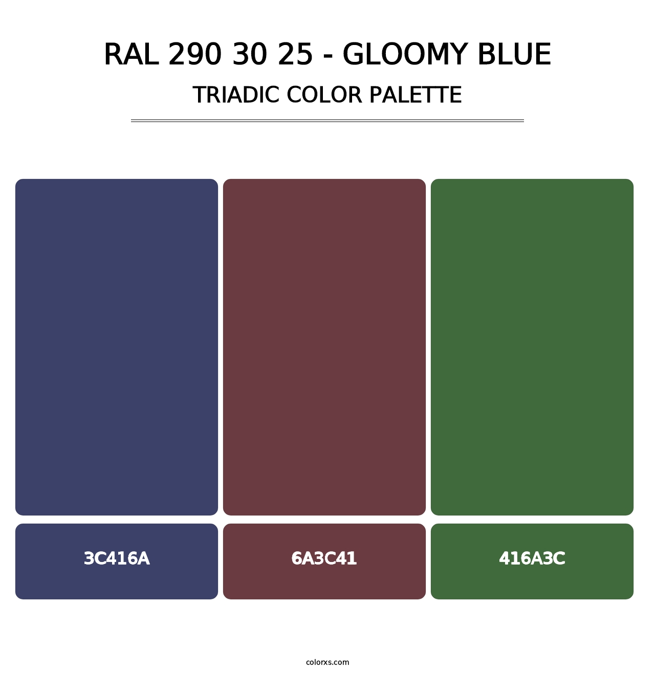 RAL 290 30 25 - Gloomy Blue - Triadic Color Palette
