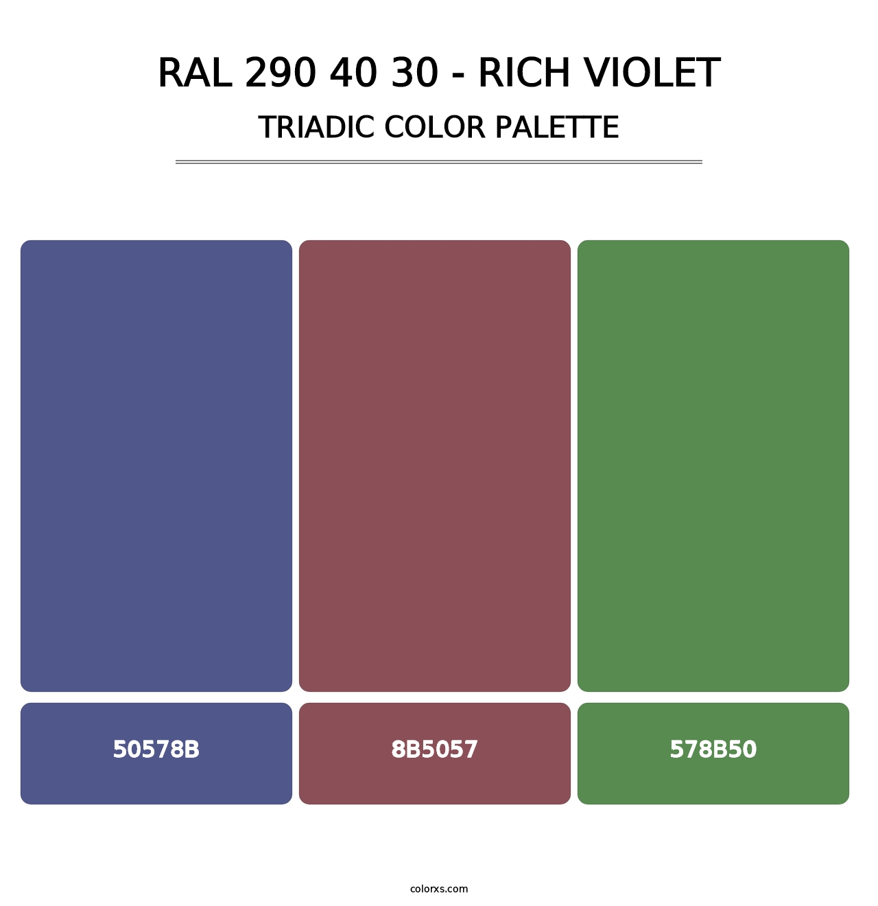 RAL 290 40 30 - Rich Violet - Triadic Color Palette