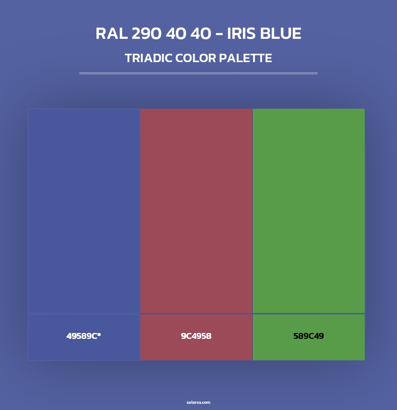 RAL 290 40 40 - Iris Blue - Triadic Color Palette