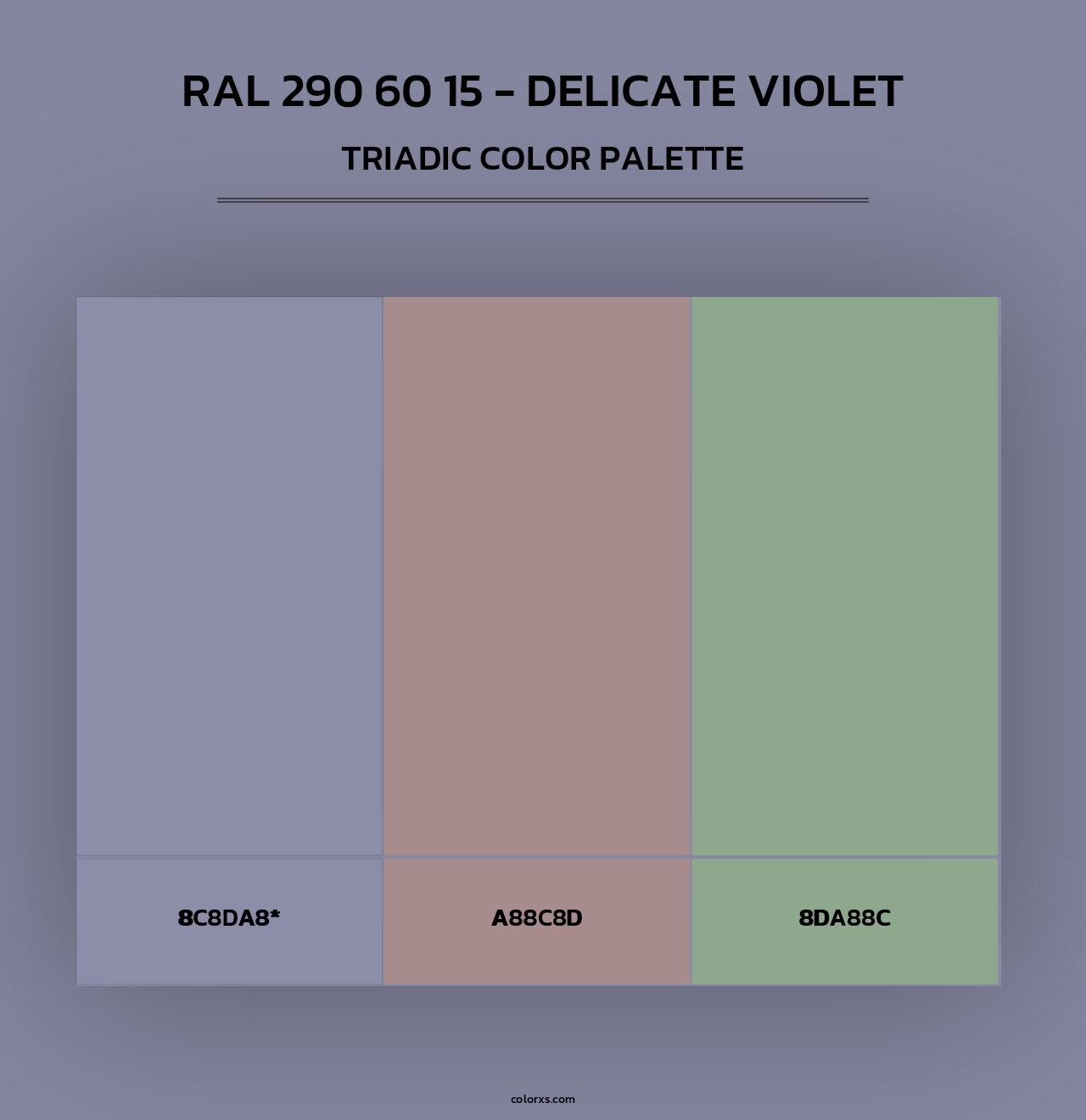 RAL 290 60 15 - Delicate Violet - Triadic Color Palette