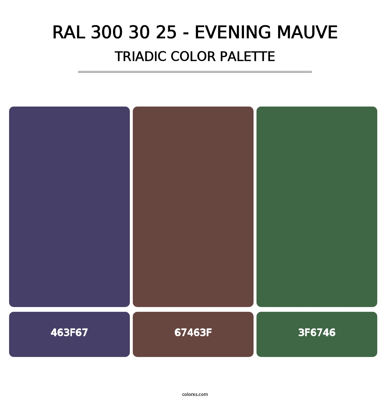 RAL 300 30 25 - Evening Mauve - Triadic Color Palette