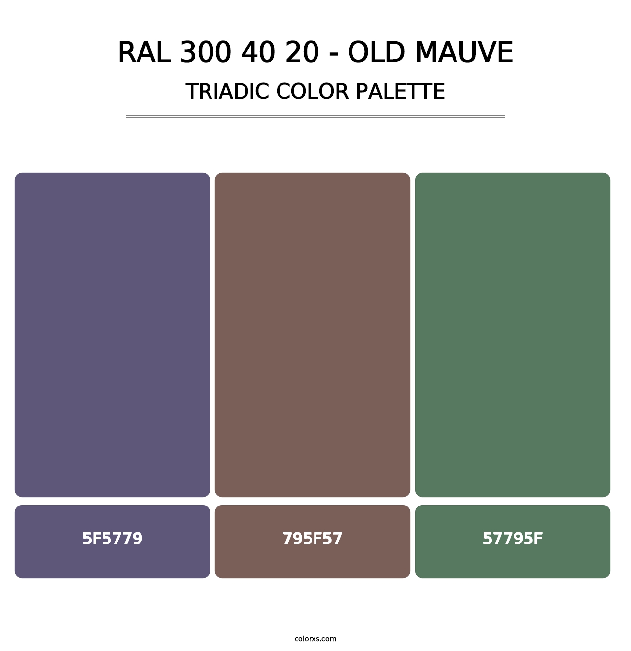 RAL 300 40 20 - Old Mauve - Triadic Color Palette