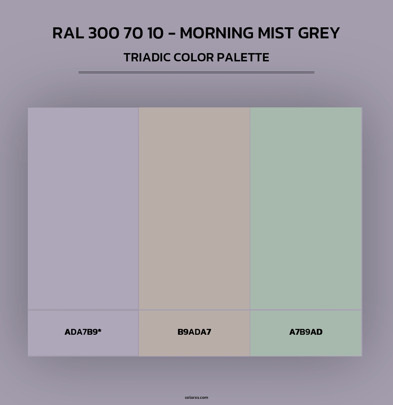 RAL 300 70 10 - Morning Mist Grey - Triadic Color Palette
