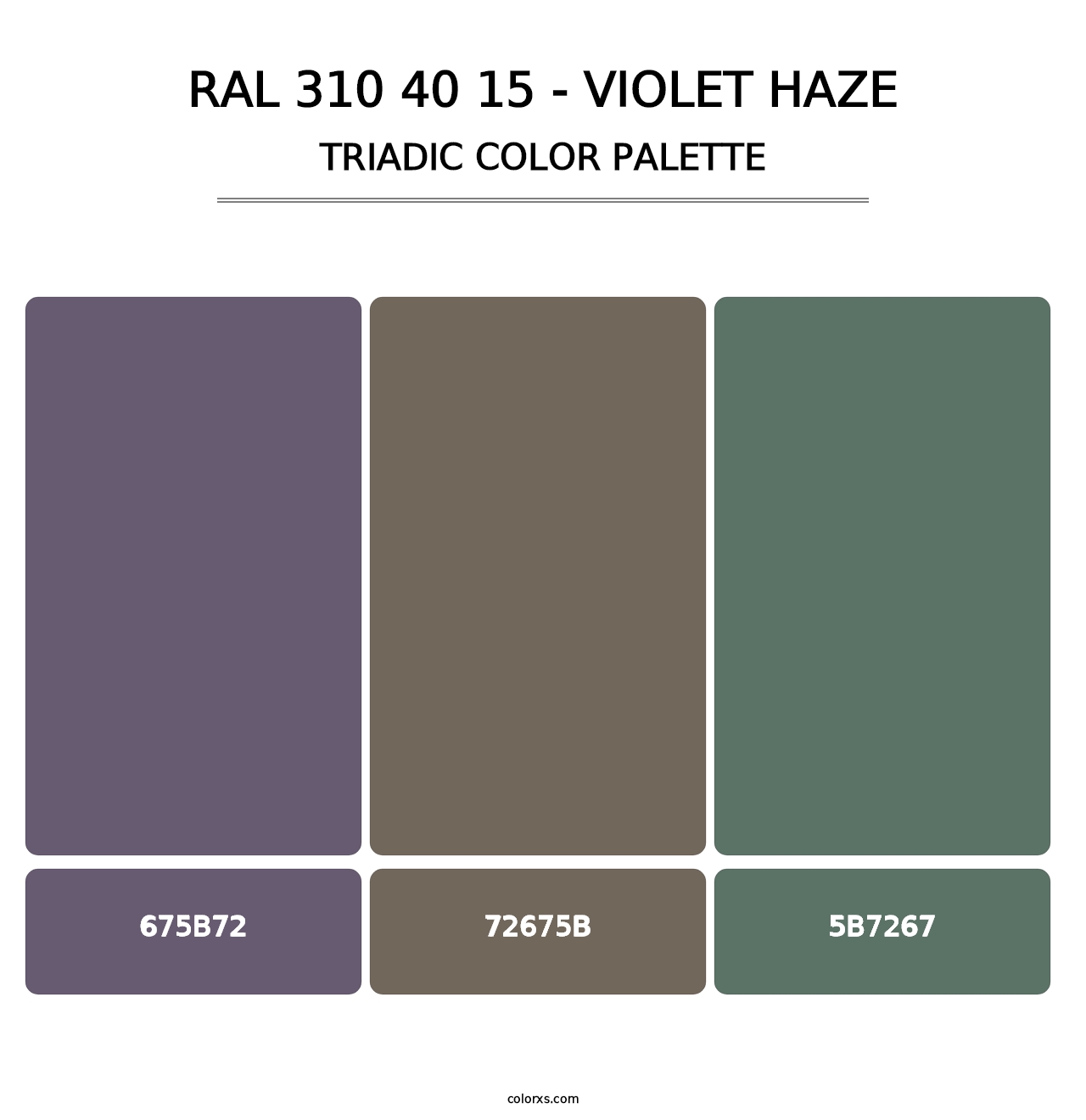 RAL 310 40 15 - Violet Haze - Triadic Color Palette