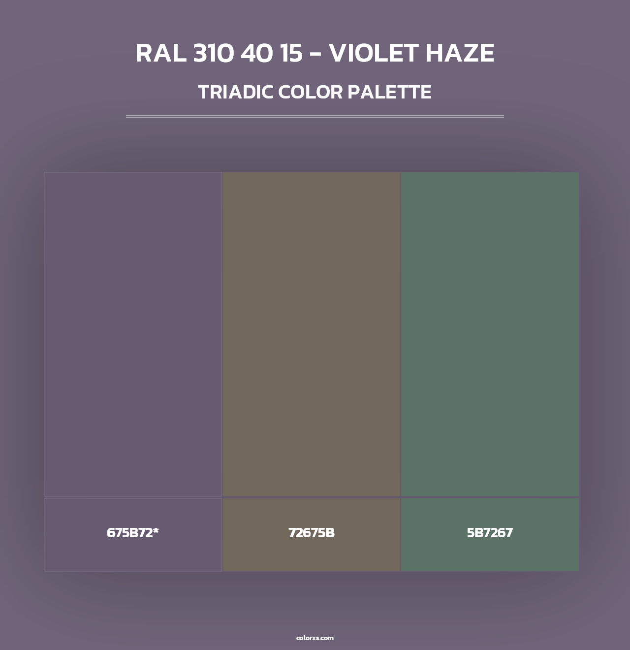 RAL 310 40 15 - Violet Haze - Triadic Color Palette