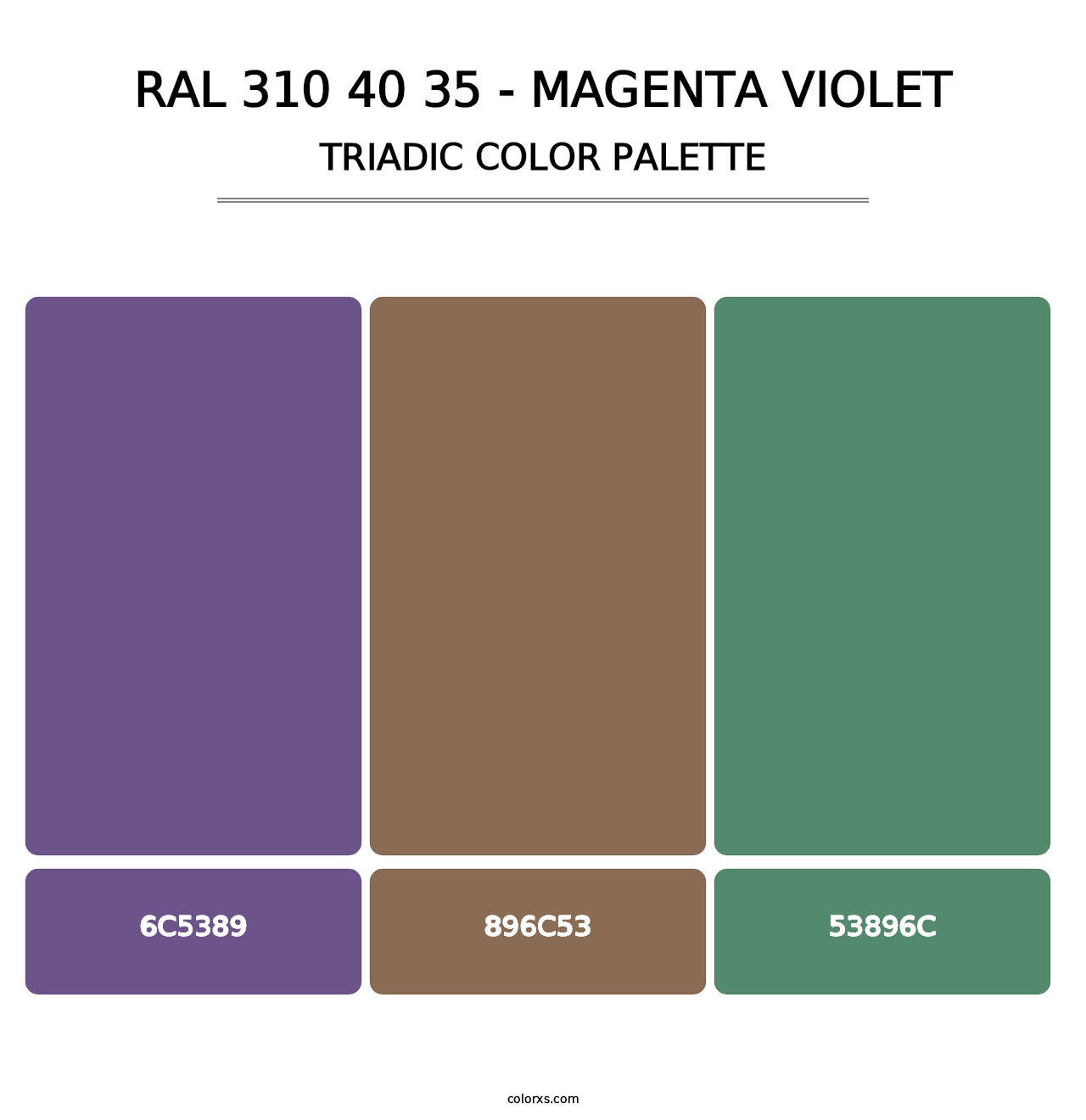 RAL 310 40 35 - Magenta Violet - Triadic Color Palette