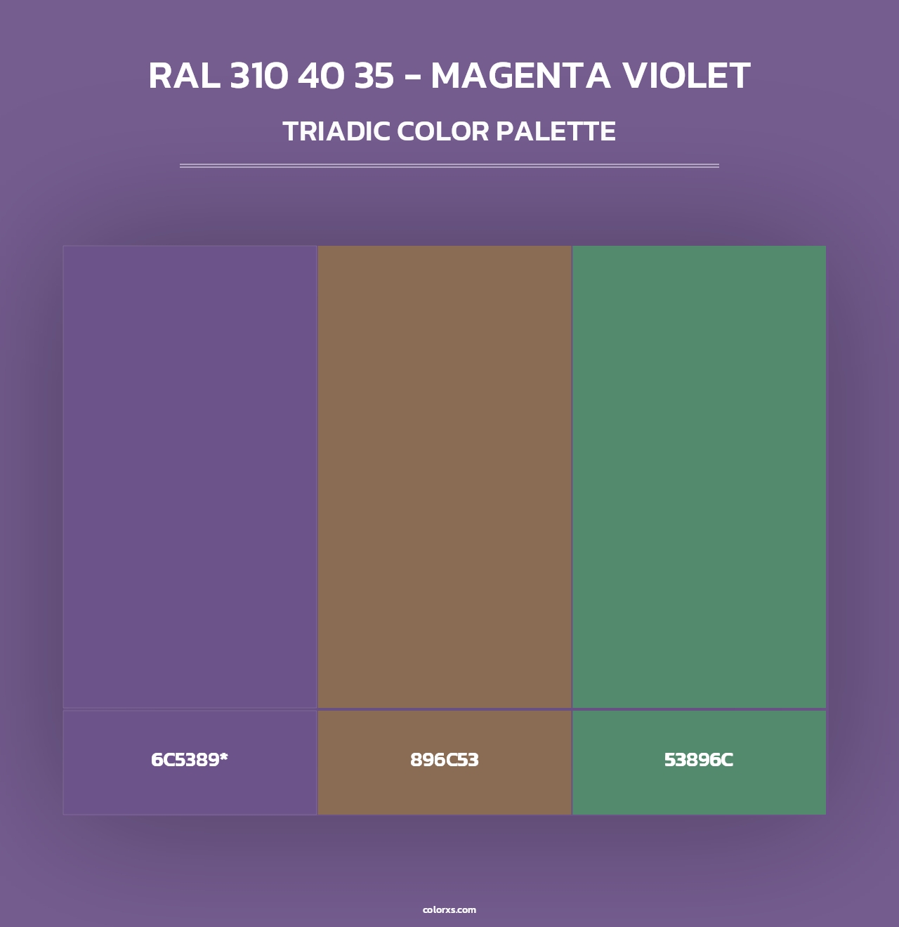 RAL 310 40 35 - Magenta Violet - Triadic Color Palette