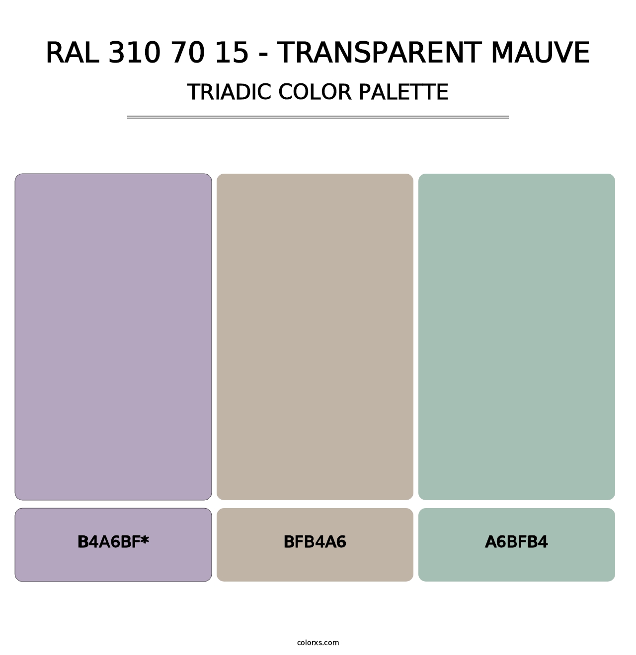 RAL 310 70 15 - Transparent Mauve - Triadic Color Palette