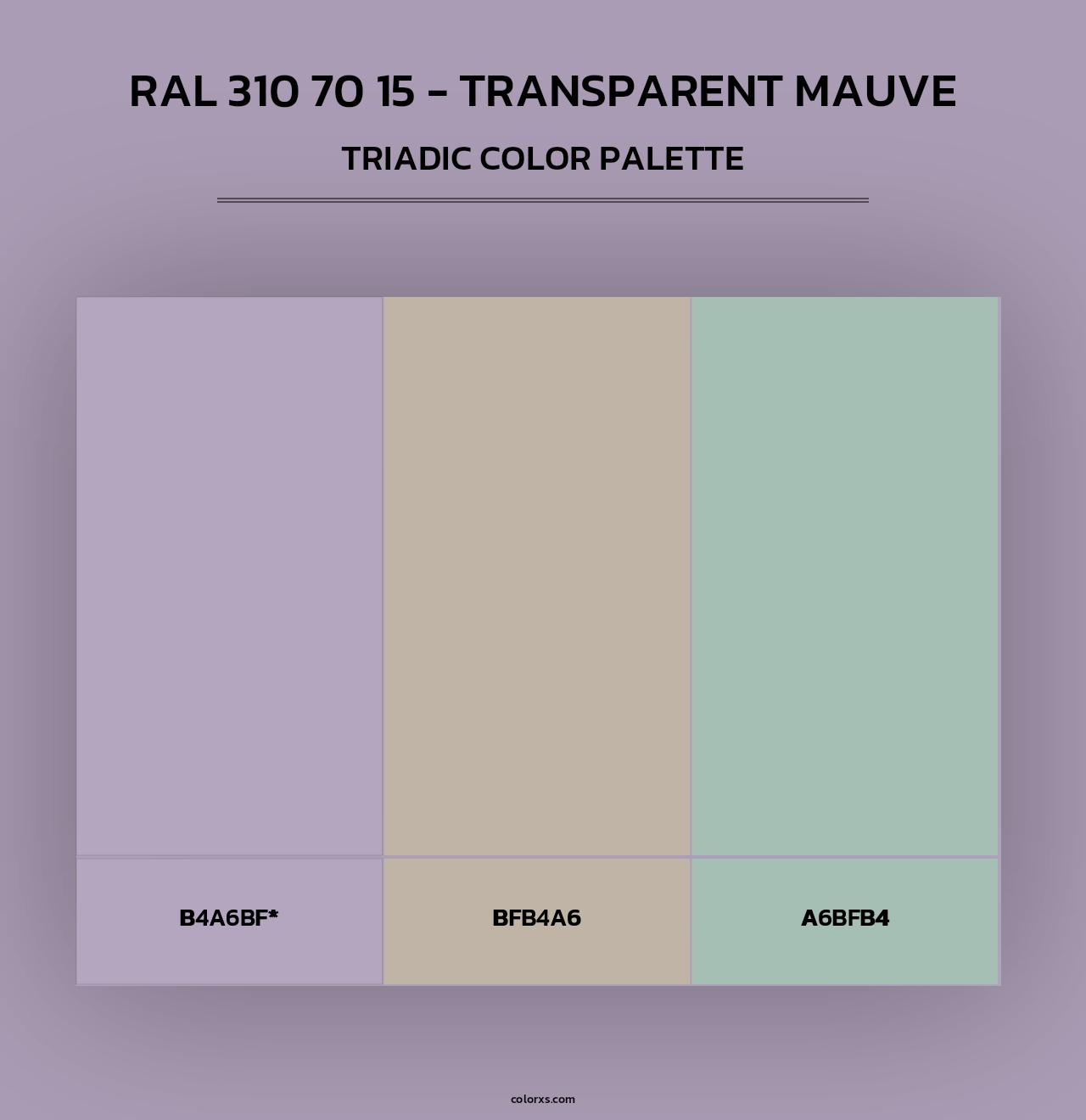 RAL 310 70 15 - Transparent Mauve - Triadic Color Palette