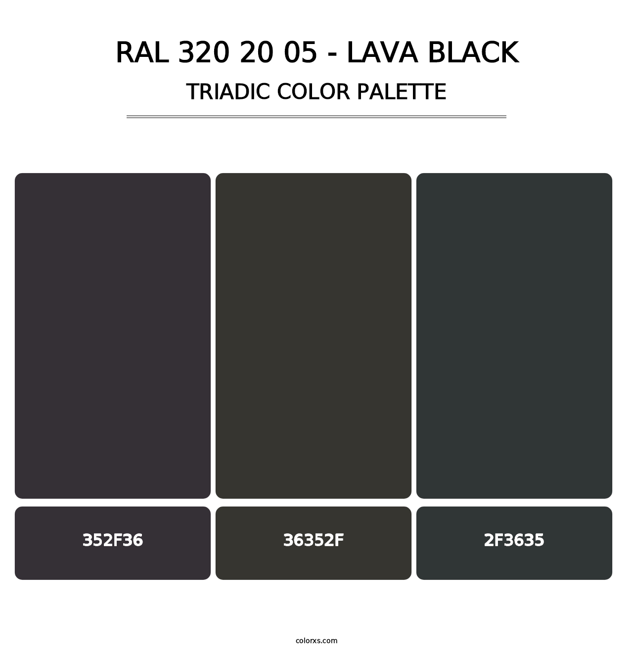 RAL 320 20 05 - Lava Black - Triadic Color Palette