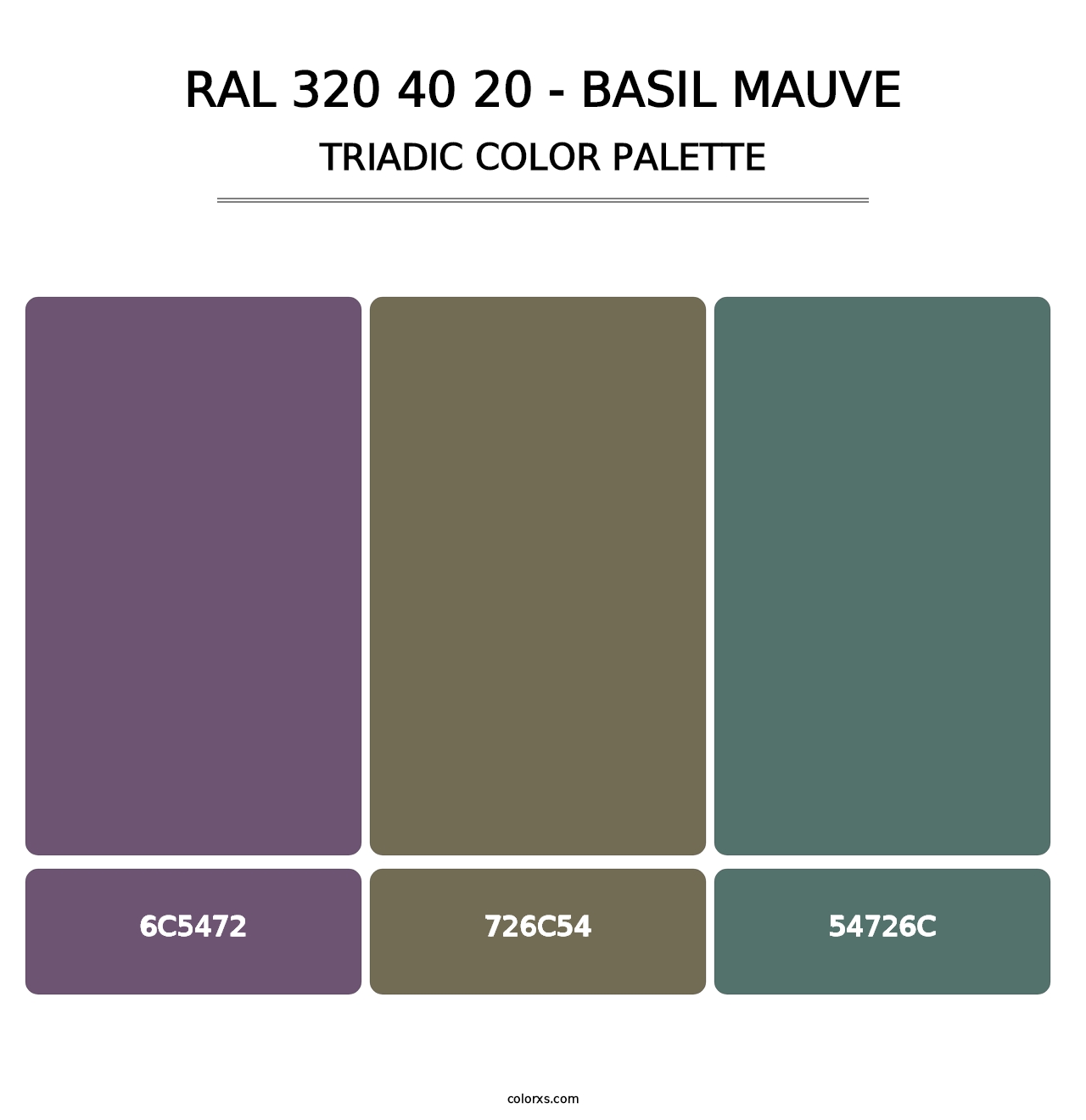 RAL 320 40 20 - Basil Mauve - Triadic Color Palette