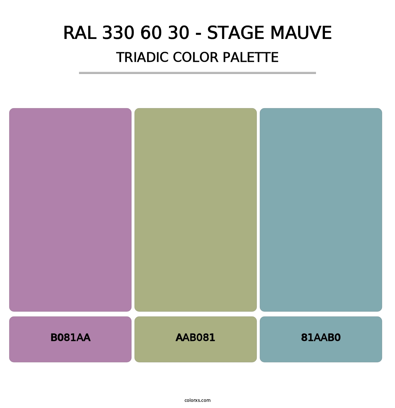 RAL 330 60 30 - Stage Mauve - Triadic Color Palette