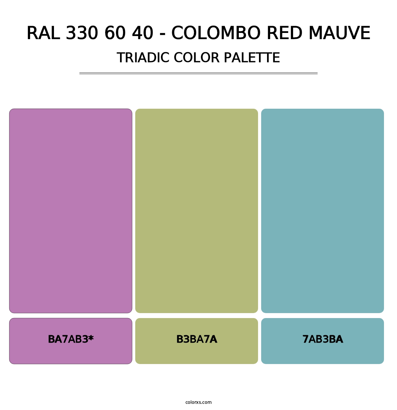 RAL 330 60 40 - Colombo Red Mauve - Triadic Color Palette