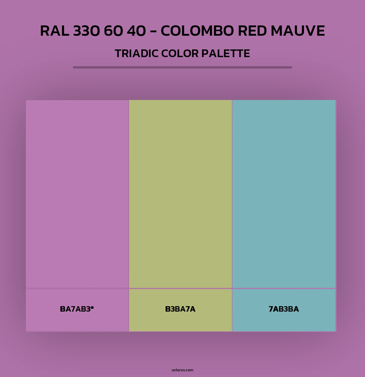 RAL 330 60 40 - Colombo Red Mauve - Triadic Color Palette